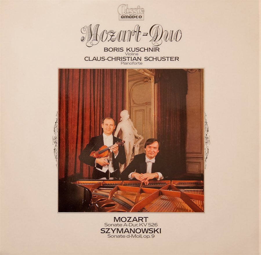 Mozart-Duo Kuschnir / Schuster – Mozart KV 526, Szymanowski op. 9